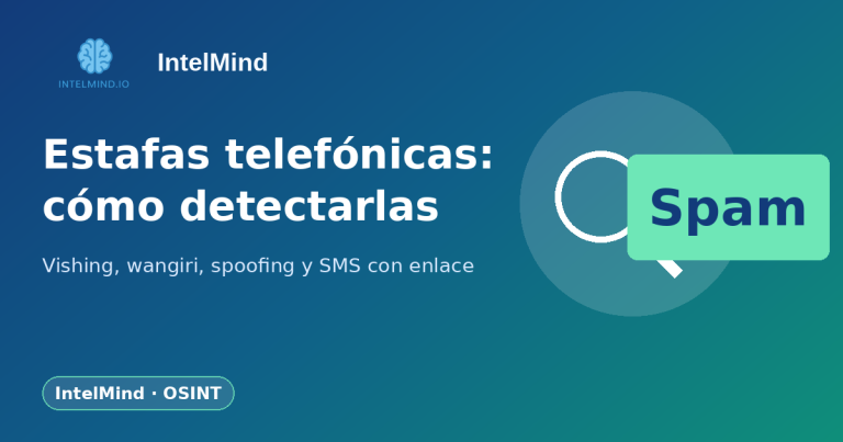 Estafas telefónicas y llamadas spam: cómo detectarlas y protegerte