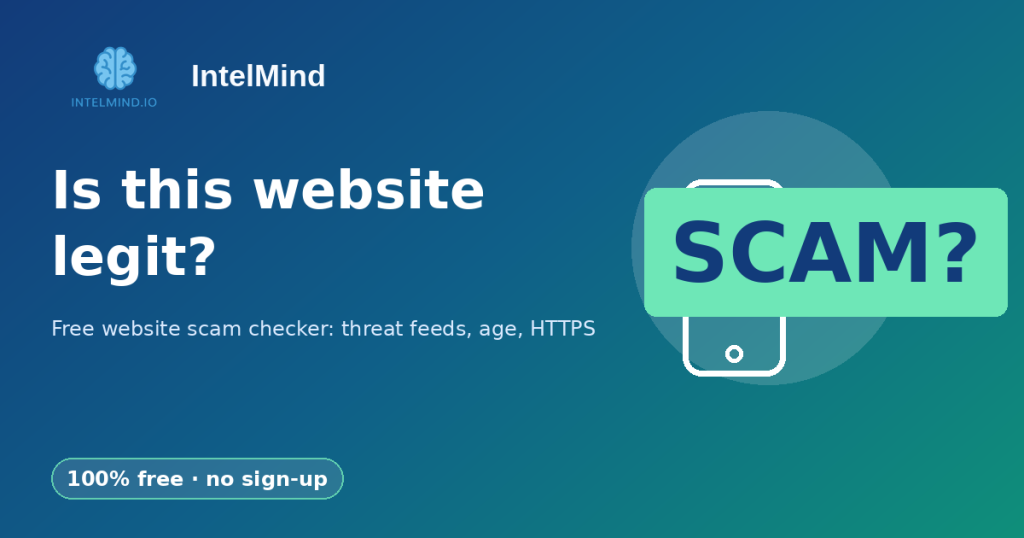 Is this website legit? Free website scam checker with threat feeds, domain age and HTTPS checks